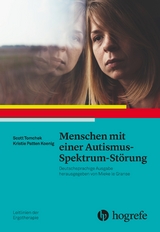 Menschen mit einer Autismus–Spektrum–Störung - Scott Tomchek, Christie Patten Koenig