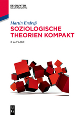 Soziologische Theorien kompakt - Martin Endreß