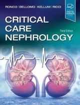 Critical Care Nephrology - Ronco, Claudio; Bellomo, Rinaldo; Kellum, John; Ricci, Zaccaria