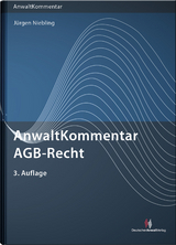 AnwaltKommentar AGB-Recht - Bornhofen, Roland; Bühler, Prof. Dr. Udo; Eckhoff, LL.M., Lars; Feldhusen, Dr. Claire; Flintrop, Wolfgang; Gräfe, Dr. Gerald; Härting, Niko; Jilg, Dr. Thomas; Klodt-Bußmann, Katrin; Kummer, Dr. Joachim; Möller, Dr. Jutta C.; Nassall, Dr. Wendt; Schmitt, Christoph; Niebling, Jürgen; Köhne, Hans-Clemens; Korff, LL.M., Niklas; Poleacov, Peter; Reinsch, Julia; Stange, Martin; Niebling, Dr. Jürgen