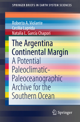 The Argentina Continental Margin - Roberto A. Violante, Cecilia Laprida, Natalia L. García Chapori