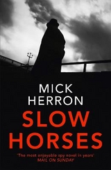 Slow Horses - Herron, Mick