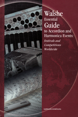 Walshe Essential Guide to Accordion and Harmonica Events - Willoughby Ann Walshe