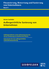 Außergerichtliche Sanierung von Unternehmen - Günter Seefelder