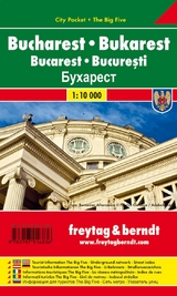 Bukarest, Stadtplan 1:10.000, City Pocket + The Big Five - Freytag-Berndt und Artaria KG