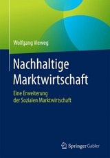 Nachhaltige Marktwirtschaft - Wolfgang Vieweg