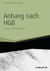 Der Anhang nach HGB - inkl. Arbeitshilfen online -  Ulrike Eidel,  Michael Strickmann