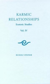 Karmic Relationships - Steiner, Rudolf