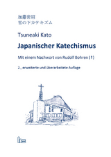 Japanischer Katechismus - Tsuneaki Kato