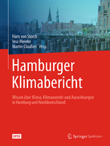 Hamburger Klimabericht – Wissen über Klima, Klimawandel und Auswirkungen in Hamburg und Norddeutschland - 