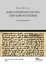 Koranwissenschaften und Koranexegese - Hüseyin İlker Çınar