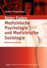 Lehrbuch Medizinische Psychologie und Medizinische Soziologie - 