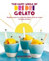 The Happy World of Dri Dri Gelato - Petrillo, Adriano di