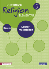 Kursbuch Religion Elementar 5 - Ausgabe 2017 für Bayern - 