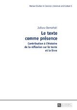 Le texte comme présence - Juliusz Domański