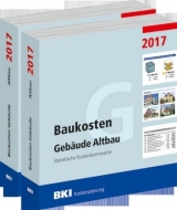 BKI Baukosten Altbau 2017 - Kombi Gebäude + Positionen (Teil 1 + Teil 2) - BKI Baukosteninformationszentrum Deutscher Architektenkammern