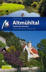 Altmühltal Reiseführer Michael Müller Verlag - Johann Schrenk