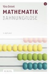 Mathematik für Ahnungslose - Detert, Yára