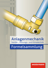 Anlagenmechanik für Sanitär-, Heizungs- und Klimatechnik - Patzel, Otmar; Wagner, Helmut; Bäck, Hans Joachim; Miller, Wolfgang