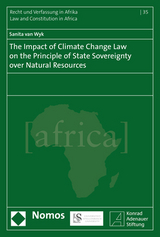 The Impact of Climate Change Law on the Principle of State Sovereignty over Natural Resources - Sanita van Wyk