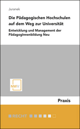 Die Pädagogischen Hochschulen auf dem Weg zur Universität - Markus Juranek