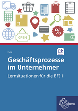 Geschäftsprozesse im Unternehmen - Karin Huse