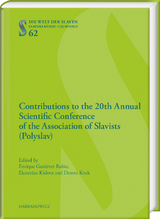 Contributions to the 20th Annual Scientific Conference of the Association of Slavists (Polyslav) - 