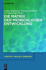 Die Matrix der menschlichen Entwicklung - 