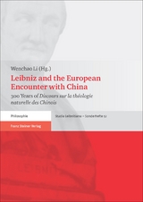 Leibniz and the European Encounter with China - 