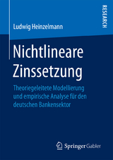 Nichtlineare Zinssetzung - Ludwig Heinzelmann