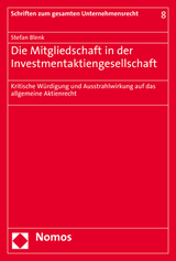 Die Mitgliedschaft in der Investmentaktiengesellschaft - Stefan Blenk