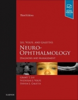 Liu, Volpe, and Galetta's Neuro-Ophthalmology - Liu, Grant T.; Volpe, Nicholas J.; Galetta, Steven L.