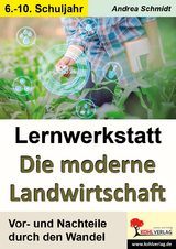 Lernwerkstatt Die Moderne Landwirtschaft - 