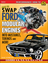 How to Swap Ford Modular Engines into Mustangs, Torinos and More - Dave Stribling