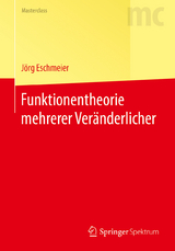 Funktionentheorie mehrerer Veränderlicher - Jörg Eschmeier