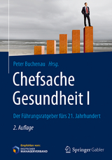 Chefsache Gesundheit I - Buchenau, Peter