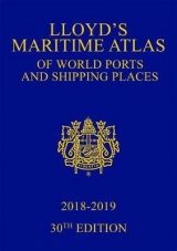 Lloyd's Maritime Atlas of World Ports and Shipping Places 2018-2019 - Informa UK Ltd