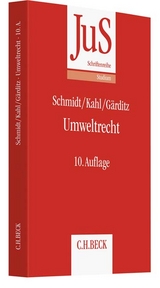 Umweltrecht - Reiner Schmidt, Wolfgang Kahl, Klaus Ferdinand Gärditz