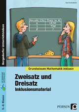 Zweisatz und Dreisatz - Inklusionsmaterial - Ilse Gretenkord