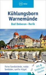 Kühlungsborn – Bad Doberan – Warnemünde - Klaus Scheddel