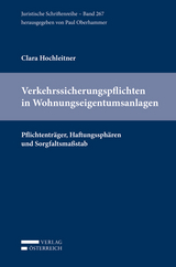 Verkehrssicherungspflichten in Wohnungseigentumsanlagen - Clara Hochleitner