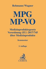 Medizinproduktegesetz - Rehmann, Wolfgang A.; Wagner, Susanne A.