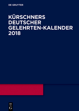 Kürschners Deutscher Gelehrten-Kalender / 2018 - 