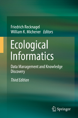 Ecological Informatics - Recknagel, Friedrich; Michener, William K.