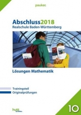 Abschluss 2018 - Realschule Baden-Württemberg Lösungen Mathematik - 