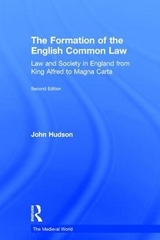 The Formation of the English Common Law - Hudson, John