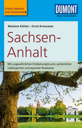 DuMont Reise-Taschenbuch Reiseführer Sachsen-Anhalt - Marlene Köhler, Ernst Krziwanie