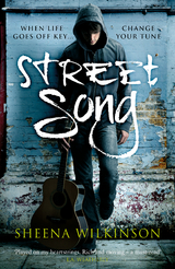 Street Song -  Sheena Wilkinson