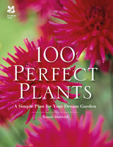 100 Perfect Plants -  Simon Akeroyd