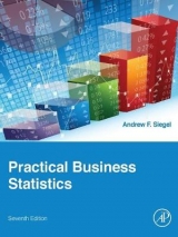 Practical Business Statistics - Siegel, Andrew F.